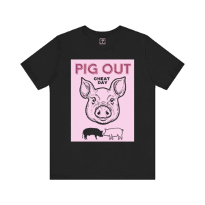 Pig Out Cheat Day Pink t-shirt, black color, front view.