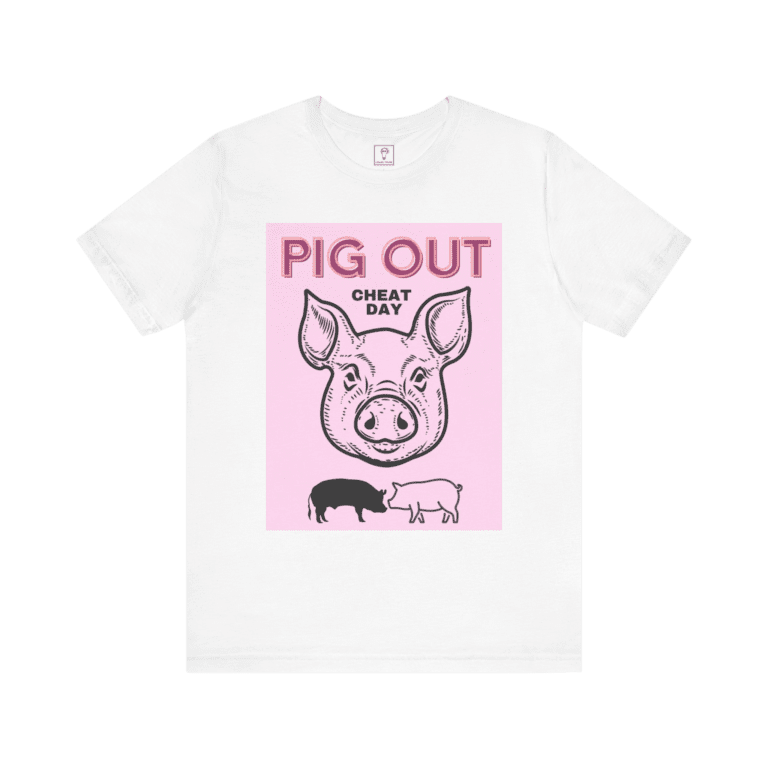 Pig Out Cheat Day Pink t-shirt, white color, front view.