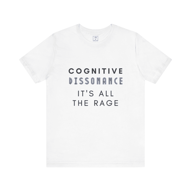 Cognitive Dissonance All The Rage t-shirt, white color, front view.