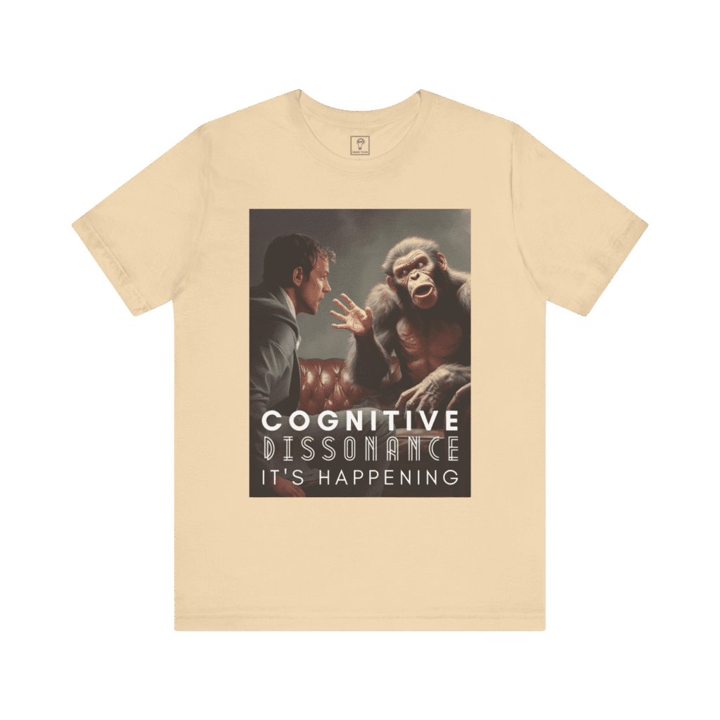 Cognitive Dissonance It's Happening Illustration t-shirt, soft cream color, front view.