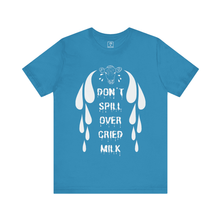 Cried Milk t-shirt, aqua color, front view.