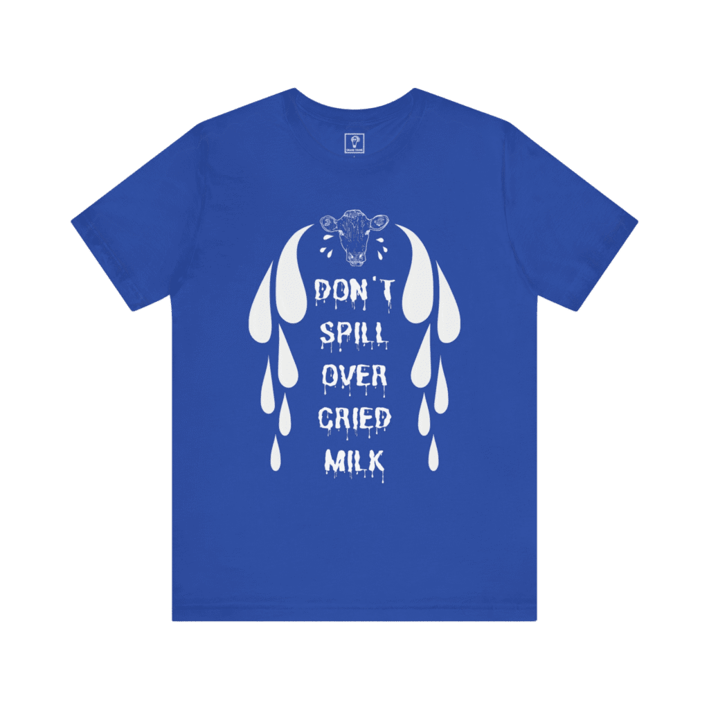 Cried Milk t-shirt, royal blue color, front view.