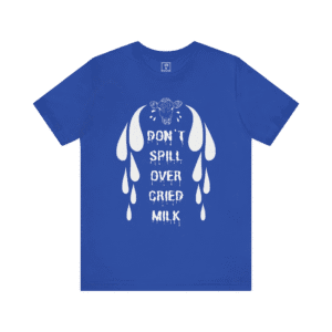 Cried Milk t-shirt, royal blue color, front view.