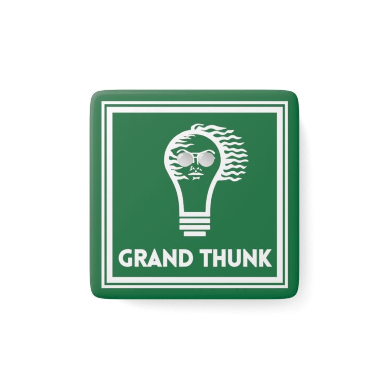 Green Grand Thunk refrigerator magnet, front view.