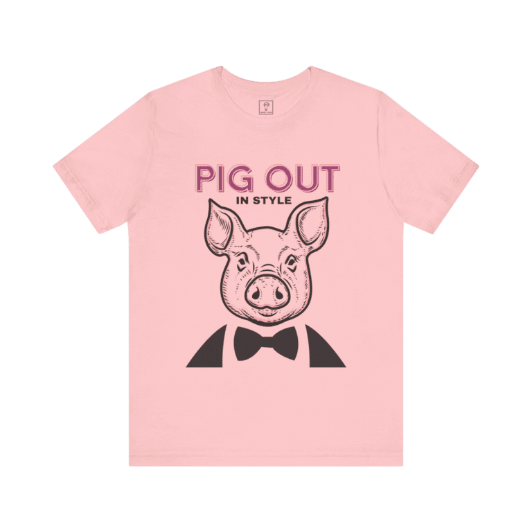 Pig Out In Style t-shirt, pink color, front view.