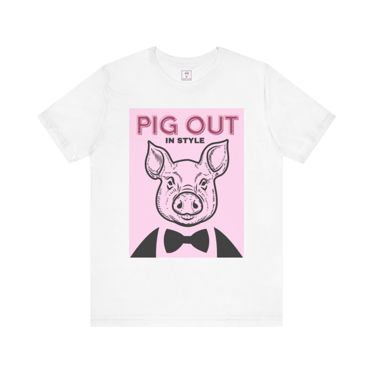 Pig Out In Style Pink t-shirt, white color, front view.
