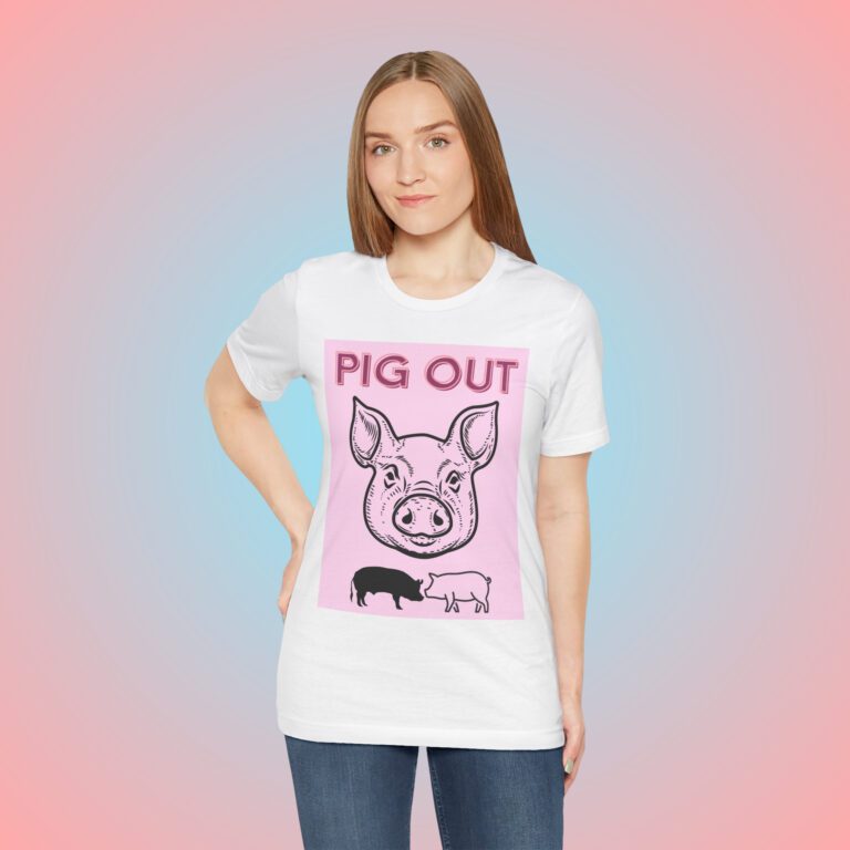 Pig Out Pink t-shirt worn by a woman.