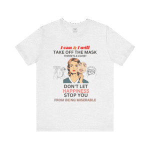 take off the mask ash t-shirt