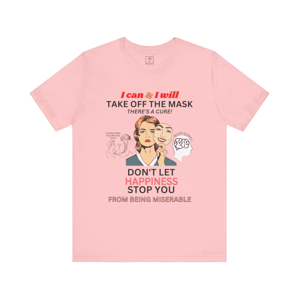 take off the mask pink t-shirt