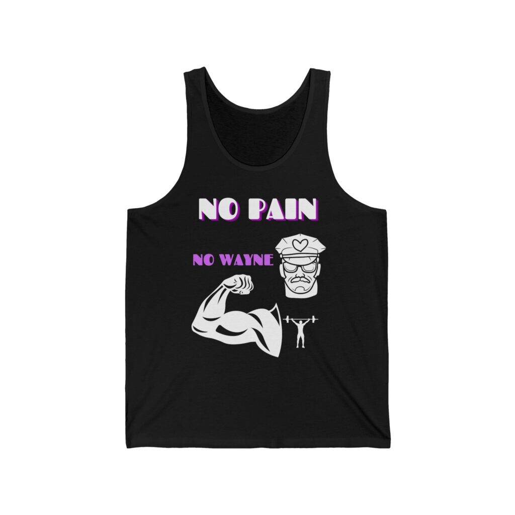 No Pain No Wayne black tanktop front view.