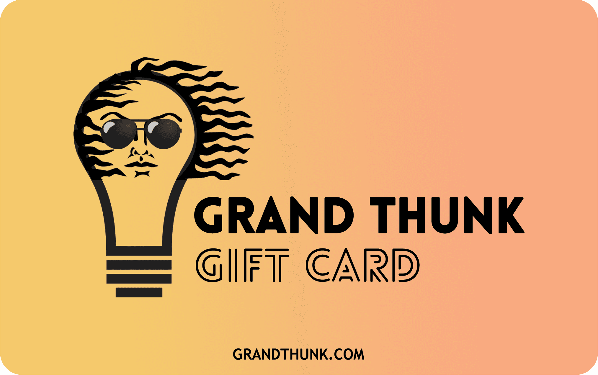 Grand Thunk Gift Card - Style 2