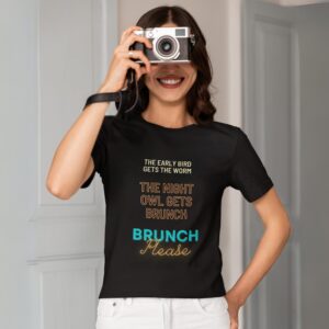 Brunch Please t-shirt worn by a young woman.