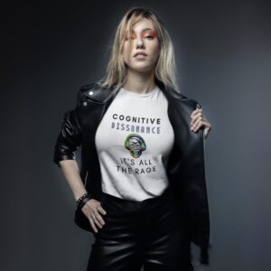 Cognitive Dissonance All The Rage Graphic t-shirt worn by a woman.
